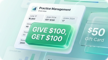 A practice dashboard with a Give $100, get $100 badge